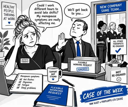 Van Vliet v Footlaffs Ltd [2026]) – HR Lessons from a £32,000 Menopause Discrimination Claim